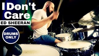 I Don't Care - Ed Sheeran & Justin Bieber - Isolated Drums Only (🎧High Quality Audio)