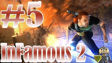 InFamous 2 - Evil Karma - Hard Difficulty - Part 5: Don