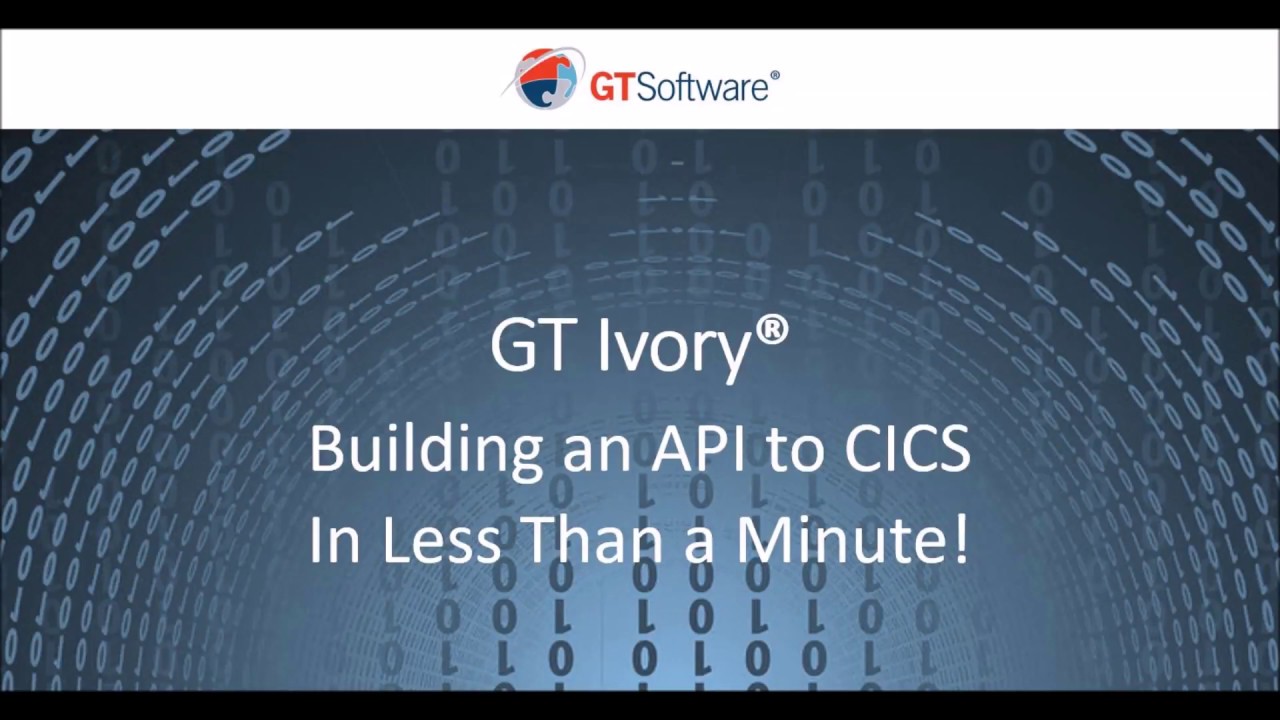 GT Software- Ivory: Building a CICS API in Less Than a Minute - YouTube
