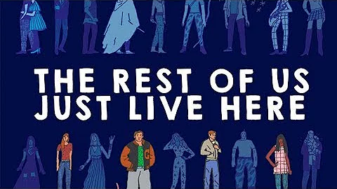 The Rest of Us Just Live Here by Patrick Ness | Audiobook Excerpt