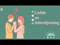 Liefde en valentijn valentijn nt2 learndutch waystage a2 12 threshold b1 21