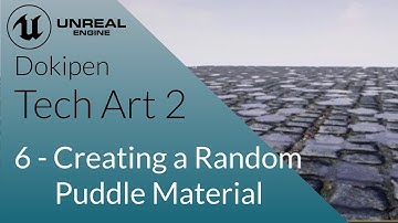 Creating a Procedural Puddle Material - Unreal Engine 4 Tech Art S02E06