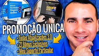 Fórmula Negócio Online Atualizado [DESCONTO de R$150] + 21 Bônus + Suporte Particular