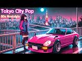 Tokyo City Pop | 80s Synthwave Radio 🌙 Chill &amp; Nostalgic Night Drive Music