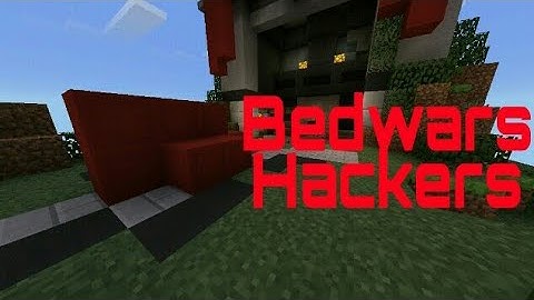 Bedwars Hackers