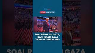 Kritik Menohok dari Menlu Iran untuk Usulan Relokasi Gaza: Israel Saja yang Pindah ke Greenland!