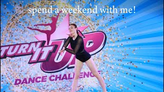 spend a weekend with me! |dance comp,reading a new release,baking|