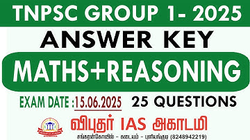 TNPSC | GROUP 1 PRELIMS 2025 MATHS ANSWER KEY EXPLANATION | VIBUTHAR IAS ACADEMY#tnpsc #group1#maths