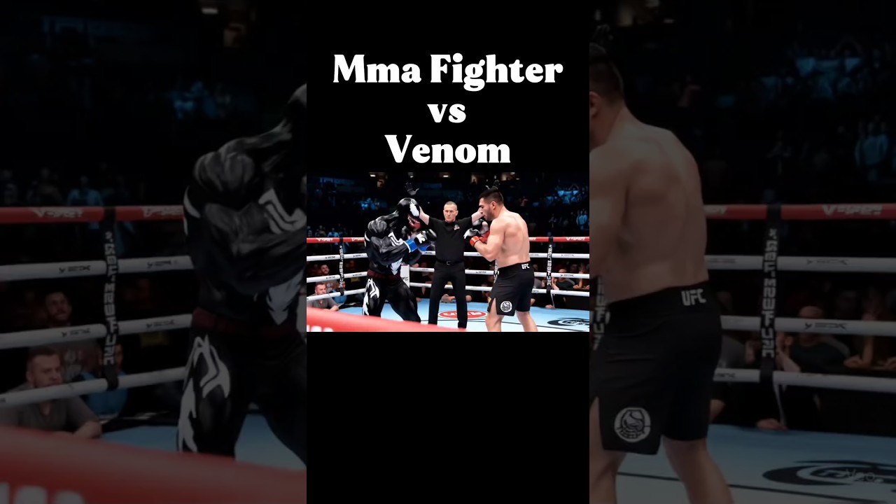 Mma Fighter vs Venom 