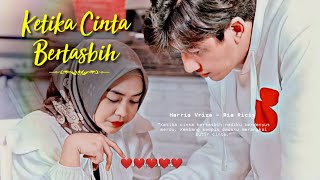 KETIKA CINTA BERTASBIH - Harris Vriza Ria Ricis| Sujud syukur padamu atas segala cinta ❤️❤️