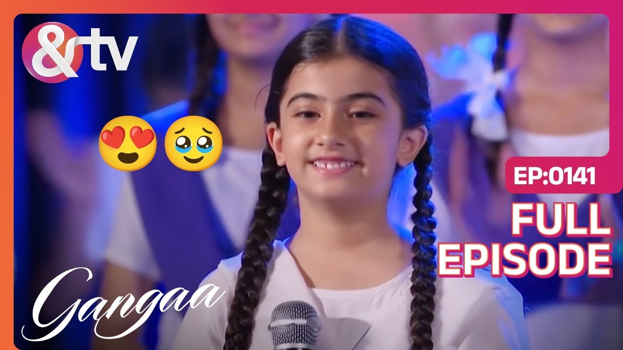Ganga ने दी Motivational Speech | Gangaa | Full Ep 141 | @andtvchannel