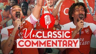 Pierre-Emerick Aubameyang \& Alex Iwobi | UnClassic Commentary | Valencia 2 - 4 Arsenal