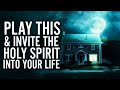 Play This Over & Over Again | God's Promises: Powerful Bible That Will Bless You