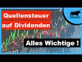 Quellensteuer auf Dividenden | Welche Länder sind gut | Sonderfälle | Zurückholen | Berechnen