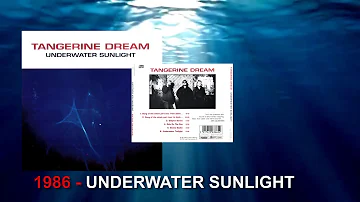 Tangerine Dream "1986-Underwater Sunlight"