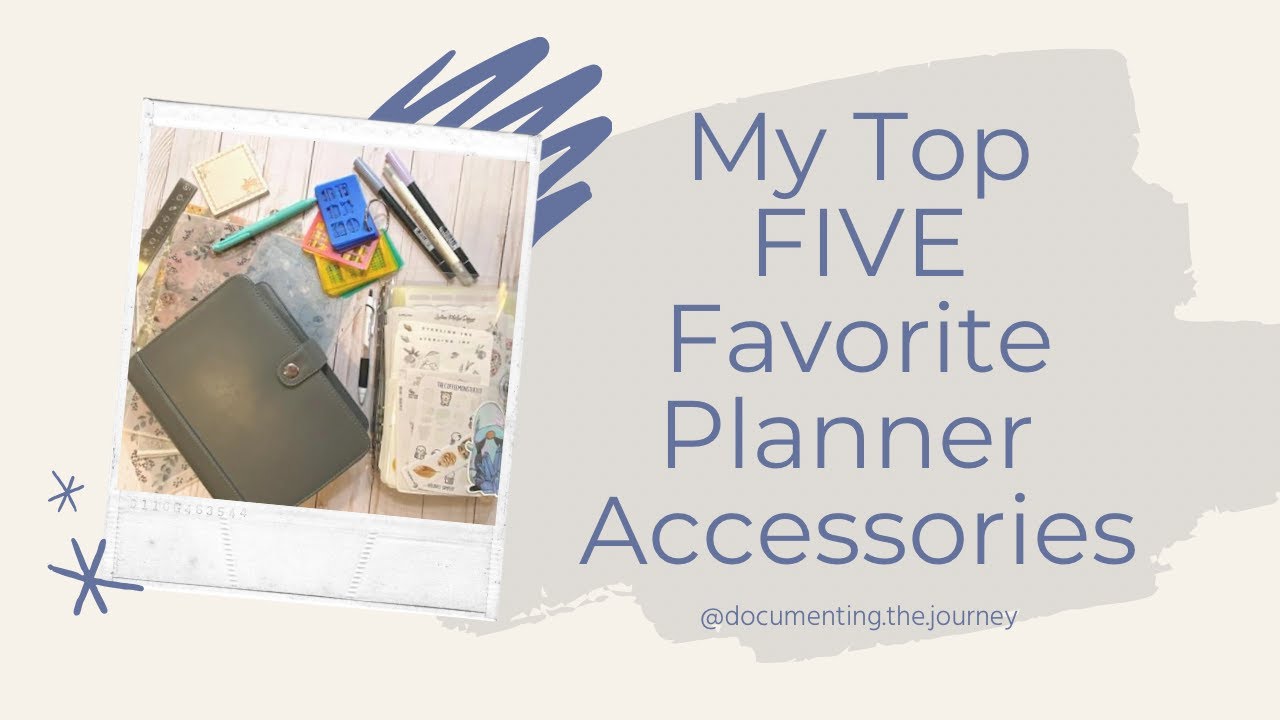 My Favorite Planner Accessories (And How I Use Them)