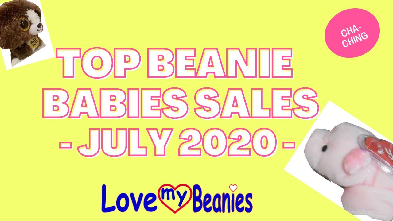 Top Ty Beanie Babies Sales July 2020 YouTube