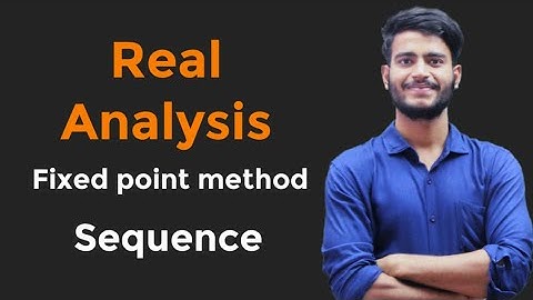 FIXED POINT METHOD🔥🔥 || Sequence || Real analysis || #fixedpointmethod #real