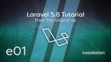 Laravel 5.8 Tutorial From Scratch - e01 - Installatie