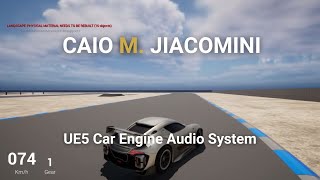 UE5 Car Engine Audio System