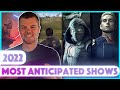 Top 10 Most Anticipated TV Shows of 2022