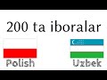 200 ta iboralar - Polyakcha - Oʻzbekcha