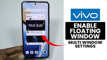 [2025 Updated] How to Enable Floating Window on Any Vivo Phone
