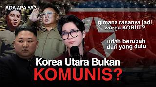 Emangnya Korea Utara se-SERAM itu? #AdaApaYa