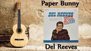 Watch Del Reeves Paper Bunny video