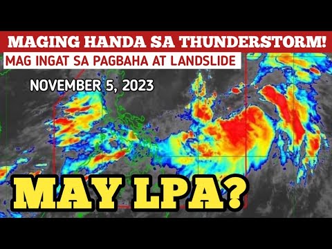 LOW PRESSURE AREA/BAGYO UPDATE! NOVEMBER 5,2023 WEATHER UPDATE TODAY ...