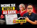 File Income Tax Appeal | Income tax notice | After Assessment Order
