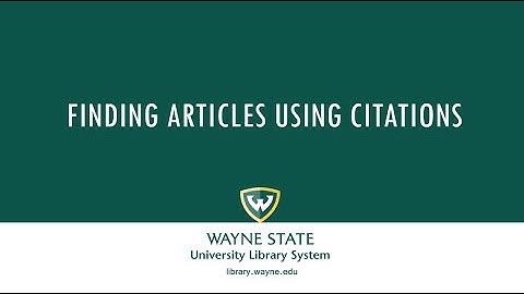 Finding Articles Using Citations
