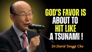 Full Prepare Yourself — God’s Favor Is About to Overflow - David Yonggi Cho Update