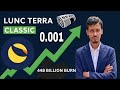 Terra Luna classic Coin $0.001 | Lunc CoinBig news | Binance Support Lunc | Lunc Burn 448 Billion