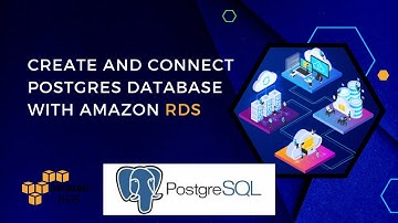 Setting Up a PostgreSQL Database in Amazon RDS.