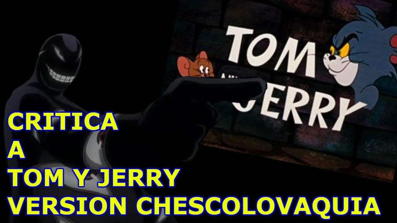 Critica a Tom y Jerry Version Checoslovaquia