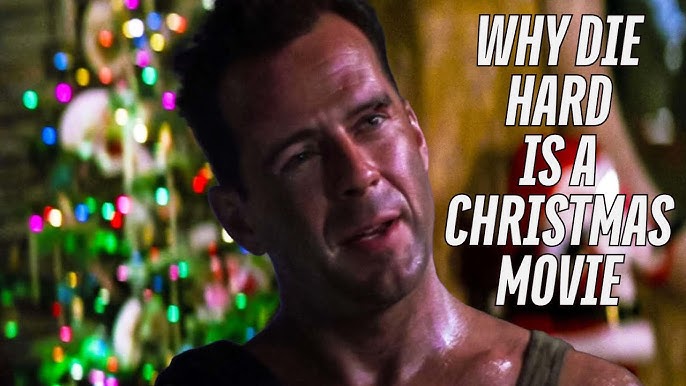 Yes, Die Hard *IS* a Christmas movie. Here's proof: – DO THE WRONG THING