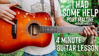 I Had Some Help Guitar Tutorial // I Had Some Help Post Malone Morgan Wallen Guitar Lesson #1025