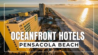 Top 9 Oceanfront Hotels In Pensacola Beach