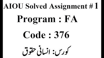 AIOU Code 376 Solved Assignment No 1 Spring 2025 | انسانی حقوق