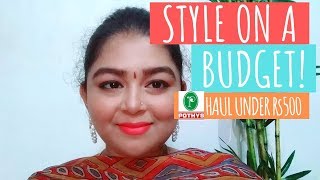 PRINCESS SHARANYA'S STYLE ON A BUDGET! | TAMIL | STYLE ON A BUDGET POTHYS | POTHYS HAUL UNDER RS500