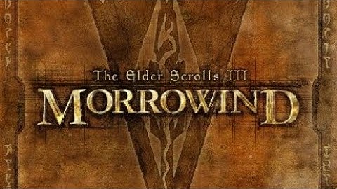 The Elder Scrolls III - Morrowind (Confirmed Working Android 13)