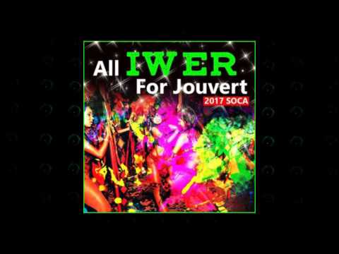 Iwer George - For J'ouvert | 2017 Music Release