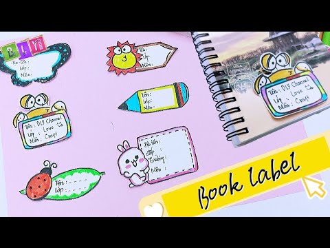 Tự Làm Nhãn Vở Tại Nhà Không Khó! || How To Make Book Labels || Diy Channel  #67 - Youtube