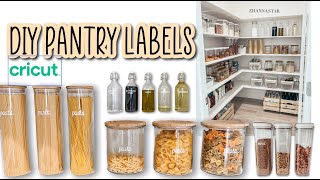 TUTORIAL | DIY pantry organization labels using cricut