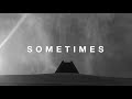 SOMETIMES - orijanel by Janel Rae