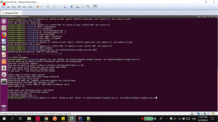 Tạo Certificate authority(CA) (rootCA, subCa, enduser) bằng openSSL trên Ubuntu