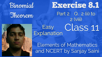 [PDF] Binomial Theorem |Exercise 8.1 | Class 11 |Q.2 (ii) to 2 (vii)|Elements of Mathematics & NCERT