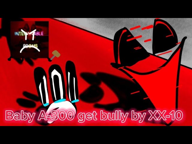 baby A-300 get bully by XX-10(interminable rooms animation)