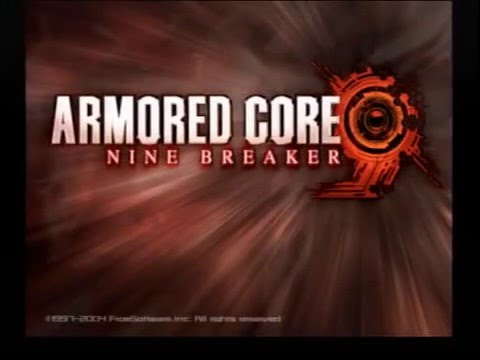 Armored Core Nine Breaker Any% Speedrun 2:39:47